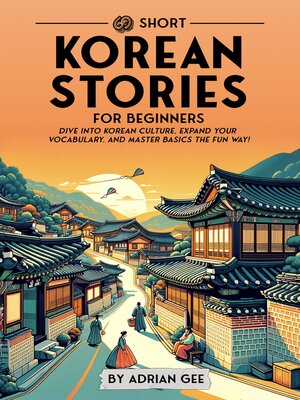 cover image of 69 Short Korean Stories for Beginners